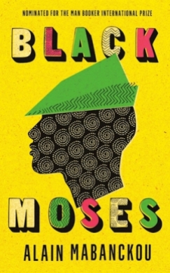 Read blurb/Purchase Black Moses: A Novel
