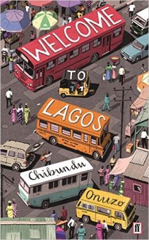 Read blurb/Purchase Welcome to Lagos