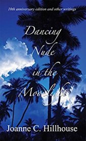 Read blurb/ Purchase Dancing Nude in the Moonlight