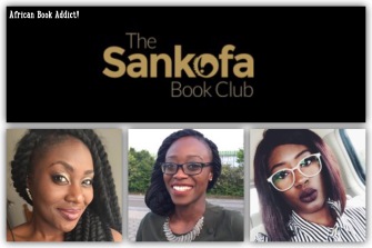 Book chat with The Sankofa Book Club (podcast) https://africanbookaddict.com/2017/08/28/book-chat-the-sankofa-book-club/