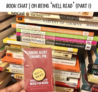 Amazing Book chat series on being 'well read' - https://africanbookaddict.com/2017/11/21/book-chat-on-being-well-read-part-2/