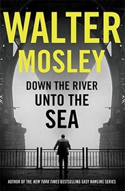 Read blurb/Purchase: Down the River unto the Sea