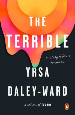 Read blurb/Purchase: The Terrible: A Storyteller's Memoir