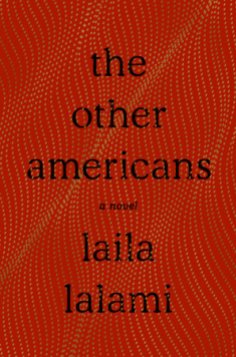 Read blurb/Purchase: The Other Americans: A Novel