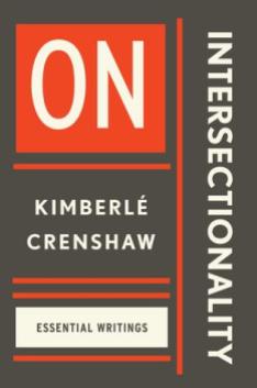 Read blurb/Purchase: On Intersectionality: Essential Writings
