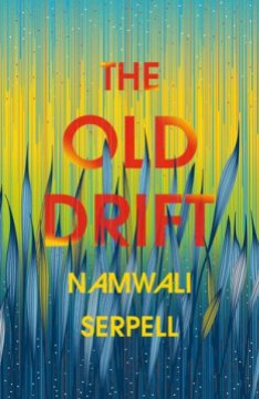 Read blurb/Purchase: The Old Drift: A Novel
