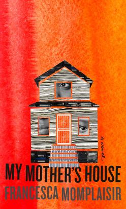 Read blurb/Purchase: My Mother's House: A novel