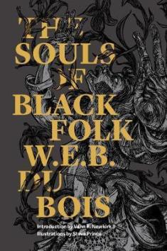 Read blurb/Purchase: The Souls of Black Folk