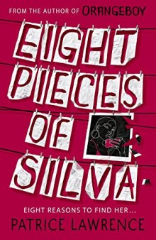 Read blurb/Purchase: Eight Pieces of Silva