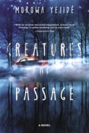 Read blurb/Purchase: Creatures of Passage