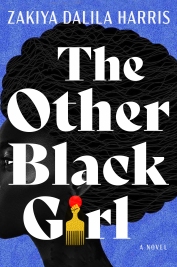 Read blurb/Purchase: The Other Black Girl: A Novel