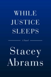 Read blurb/Purchase: While Justice Sleeps: A Novel